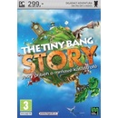 The Tiny Bang Story