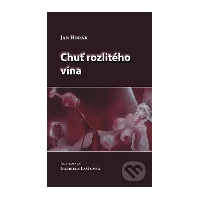 Chuť rozlitého vína