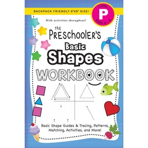 Preschooler's Basic Shapes Workbook | LAUREN DICK (ISBN: 9781774377826)