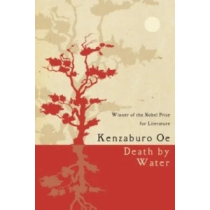 Death by Water | Kenzaburo Oe (2016)