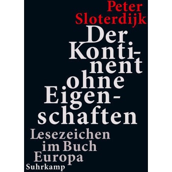 Image 1 of Der Kontinent ohne Eigenschaften | Peter Sloterdijk