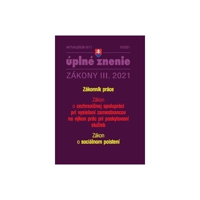 Aktualizácia III/11 - Zákonník práce a cezhraničné zamestnávanie - Poradca s.r.o.