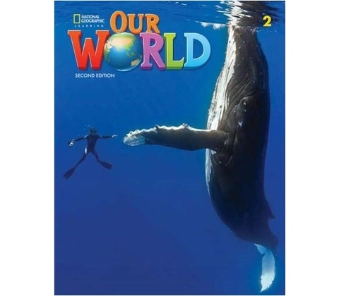 Our World, 2nd Edition Level 2 Flashcards