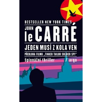 Jeden musí z kola ven - John le Carré