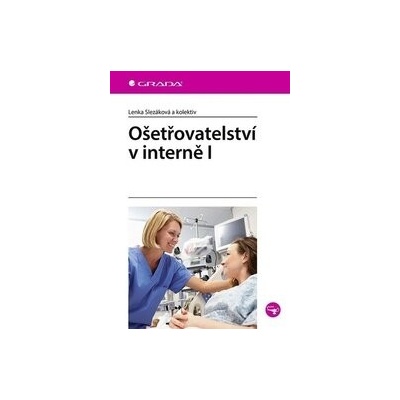 Ošetřovatelství v interně I