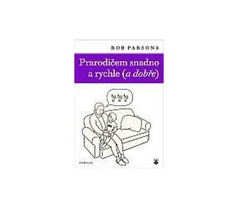 Prarodičem snadno a rychle