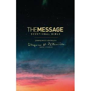 The Message Devotional Bible: Featuring Notes & Reflections from Eugene H. Peterson | Eugene H Peterson (2018)