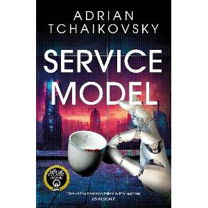Service Model | Adrian Tchaikovsky (ISBN: 9781035045679)