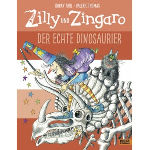 Zilly und Zingaro/Der echte Dinosaurier | Korky Paul, Valerie Thomas, Korky Paul, Ulli Günther, Herbert Günther (2016)