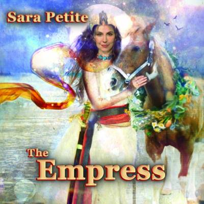 PETITE, SARA - EMPRESS CD