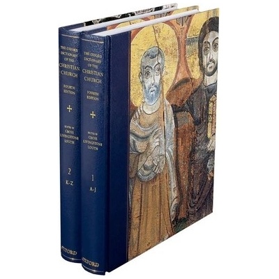 The Oxford Dictionary of the Christian Church Louth Andrew