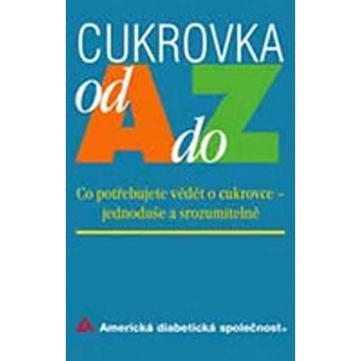 Cukrovka od A do Z