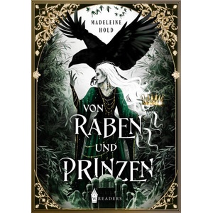 Von Raben und Prinzen | Wreaders Verlag (ISBN: 9783989423091)
