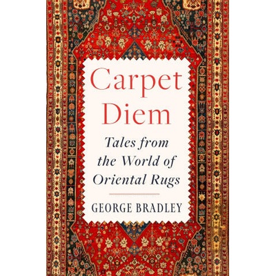 Carpet Diem | George Bradley