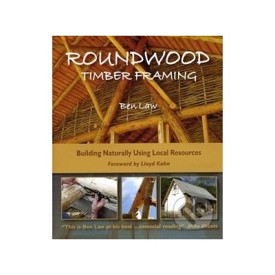 Roundwood Timber Framing - B. Law