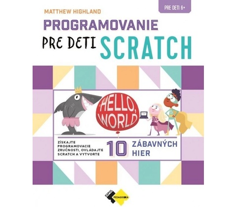 Programovanie pre deti SCRATCH