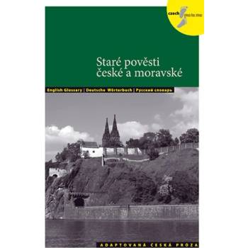 Staré pověsti české a moravské - Adaptovaná česká próza + CD AJ,NJ,RJ - Lída Holá