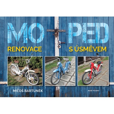 Moped - Miloš Bartuněk