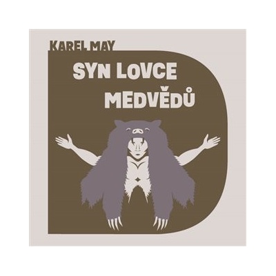 Syn lovce medvědů