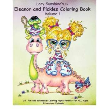 Lacy Sunshine's Eleanor and Pickles Coloring Book: Whimsical Big Eyed Art Froggy Fun | Heather Valentin