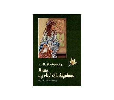 Anne az élet iskolájában