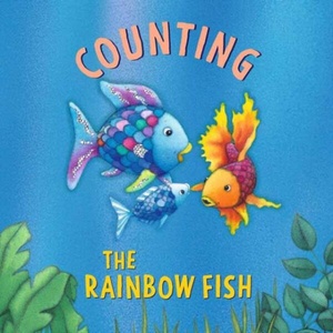 The Rainbow Fish: Counting | PFISTER MARCUS (ISBN: 9780735846203)