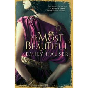 For The Most Beautiful | Emily Hauser (ISBN: 9781784160654)