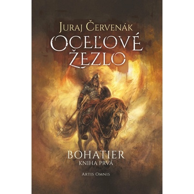 Juraj Červenák Oceľové žezlo