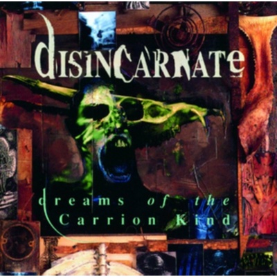 Disincarnate - Dreams of the Carrion Kind CD