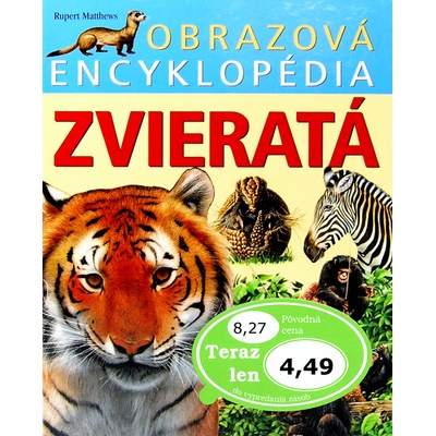 Obrazová encyklopédia - Zvieratá - Rupert Matthews