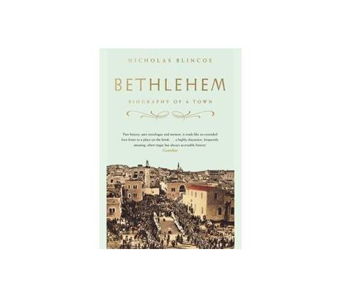 Bethlehem - Nicholas Blincoe