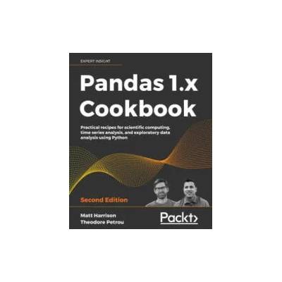 Pandas 1. x Cookbook | Matt Harrison, Theodore Petrou