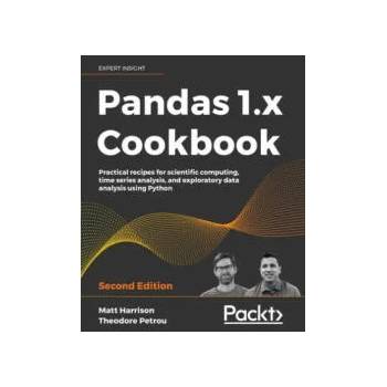 Image 1 of Pandas 1. x Cookbook | Matt Harrison, Theodore Petrou