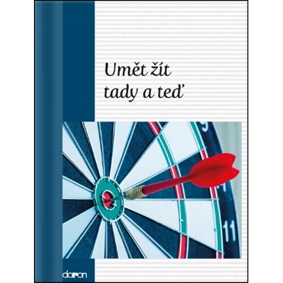 Umět žít tady a teď