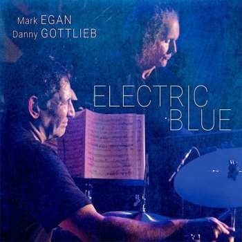 Mark Egan: Electric Blue LP