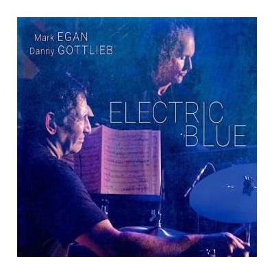 Mark Egan: Electric Blue LP