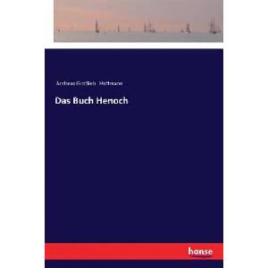 Buch Henoch | Andreas Gottlieb Hoffmann (2017)