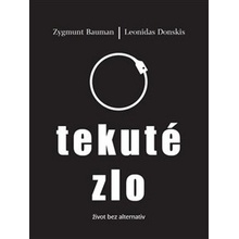 Tekuté zlo PULCHRA - Zygmunt Baumann; Leonidas Donskis