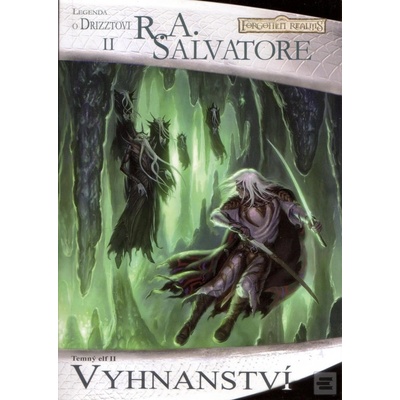 Vyhnanství - Temný elf II. - R.A. Salvatore