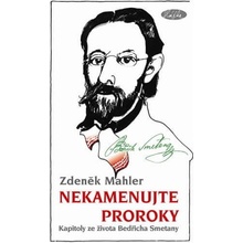Nekamenujte proroky