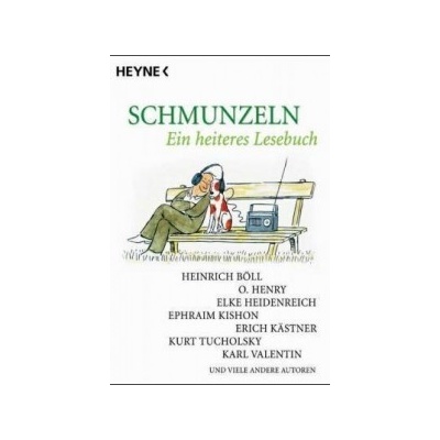 Schmunzeln. Ein heiteres LesebuchPaperback