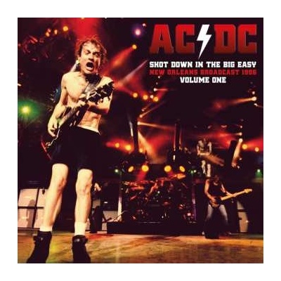 AC/DC - Shot Down In The Big Easy Vol.1 LP