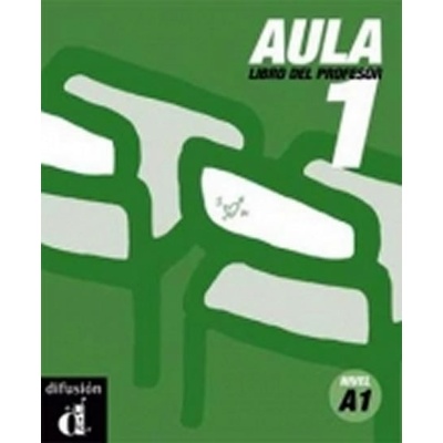 AULA 1 LIBRO DEL PROFESOR - AGUSTIN, J.;VISUS, G.