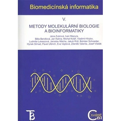 Biomedicínská informatika V. - Jana Zvárová