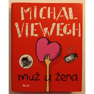 Muž a žena (Viewegh, Michal)