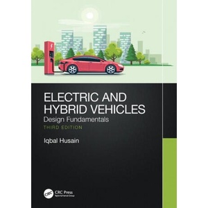 Electric and Hybrid Vehicles | Husain, Iqbal (ISBN: 9780367693930)