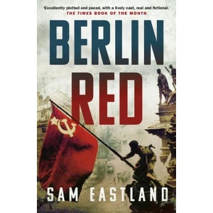Berlin Red | Sam Eastland (ISBN: 9780571322398)