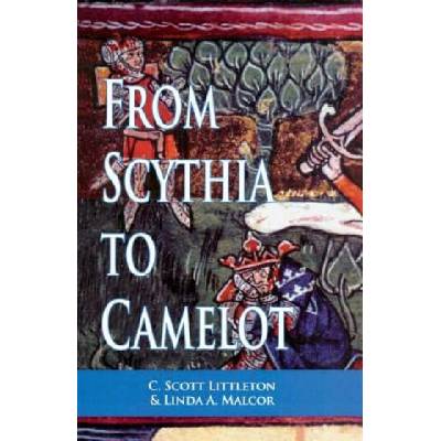 From Scythia to Camelot | Linda A. Malcor