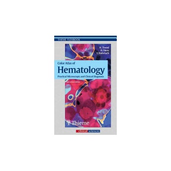 Color Atlas of Hematology - H. Thelm, H. Diem, T. Haferlach