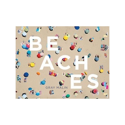 Beaches - Gray Malin - Hardcover